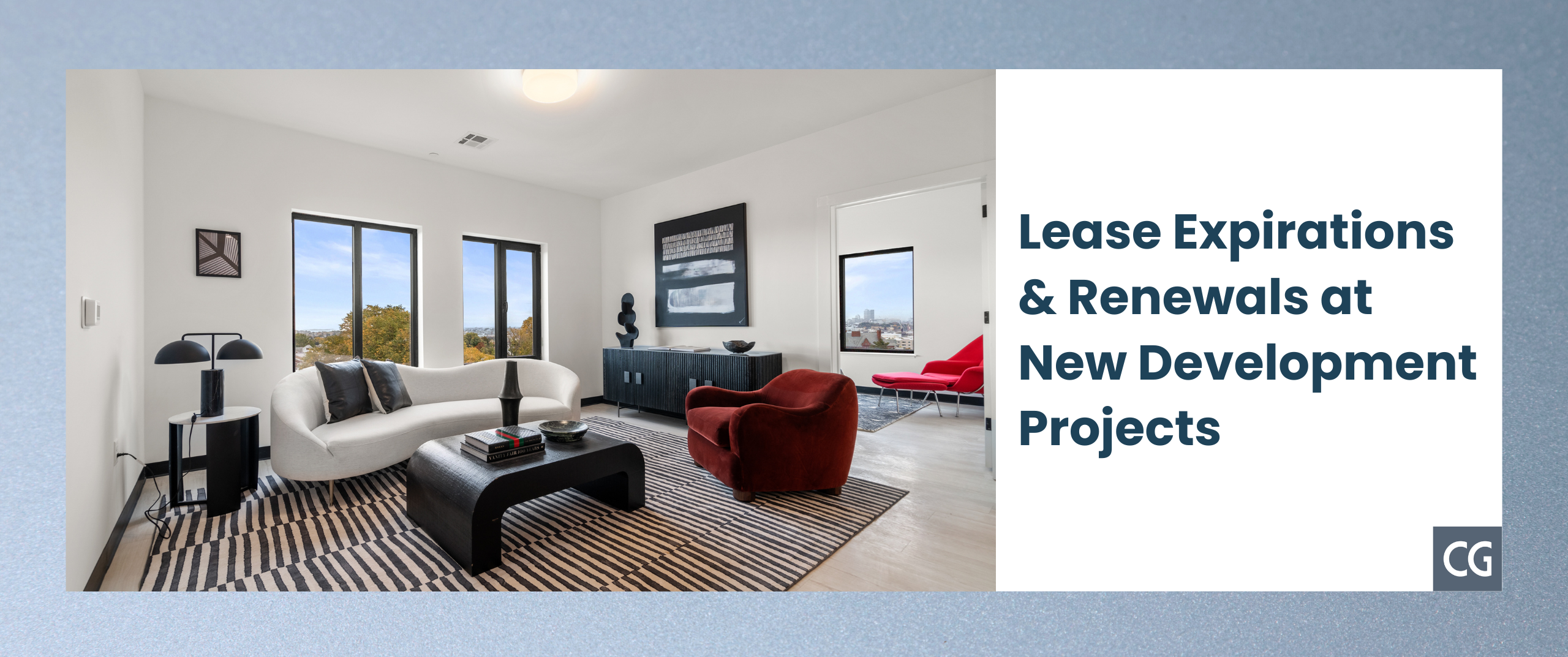 Planning for Lease Expirations & Renewals at New Developments