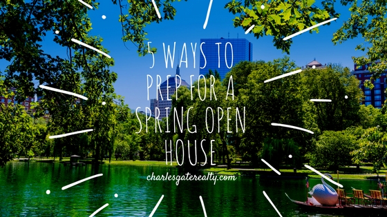5 Ways To Prep For A Spring Open House