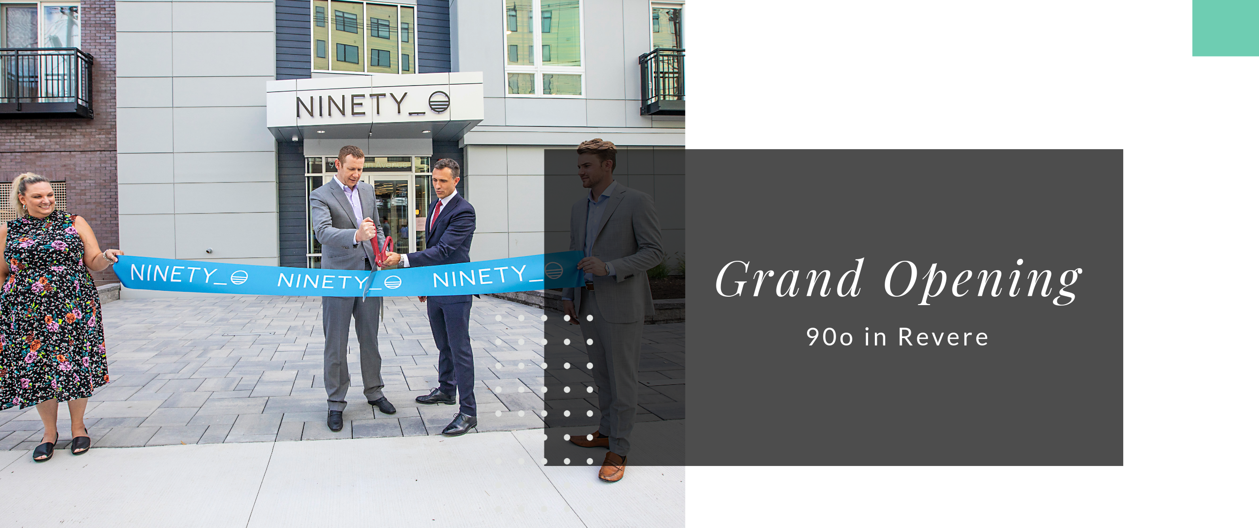 90o in Revere Over 90% Leased at Grand Opening