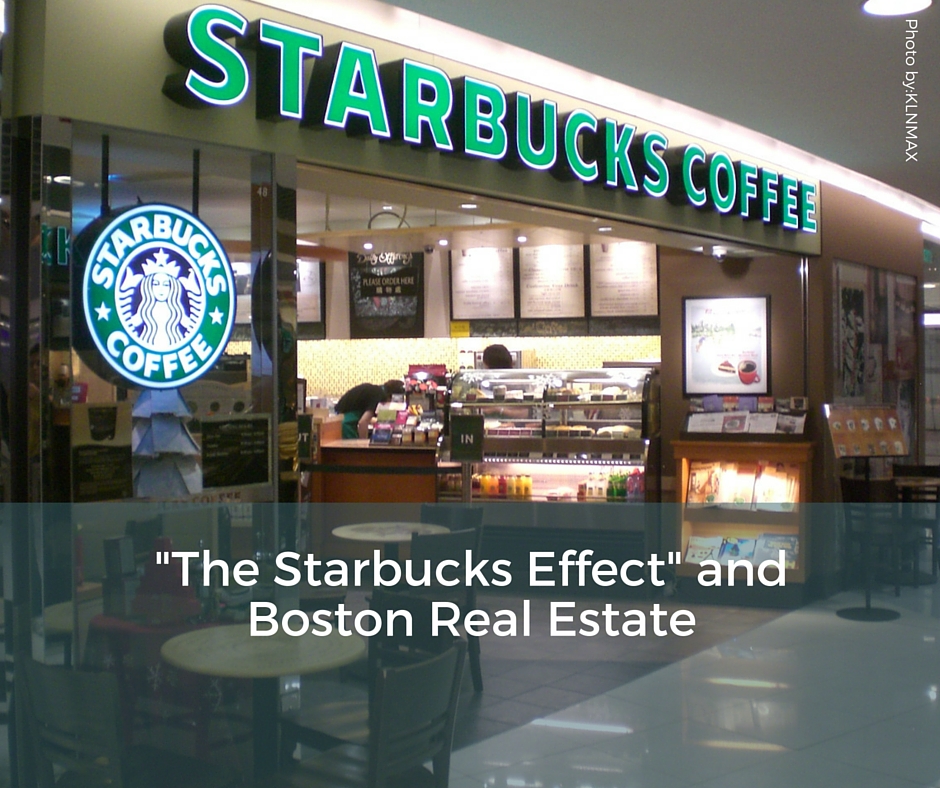 “The Starbucks Effect” and Boston Real Estate
