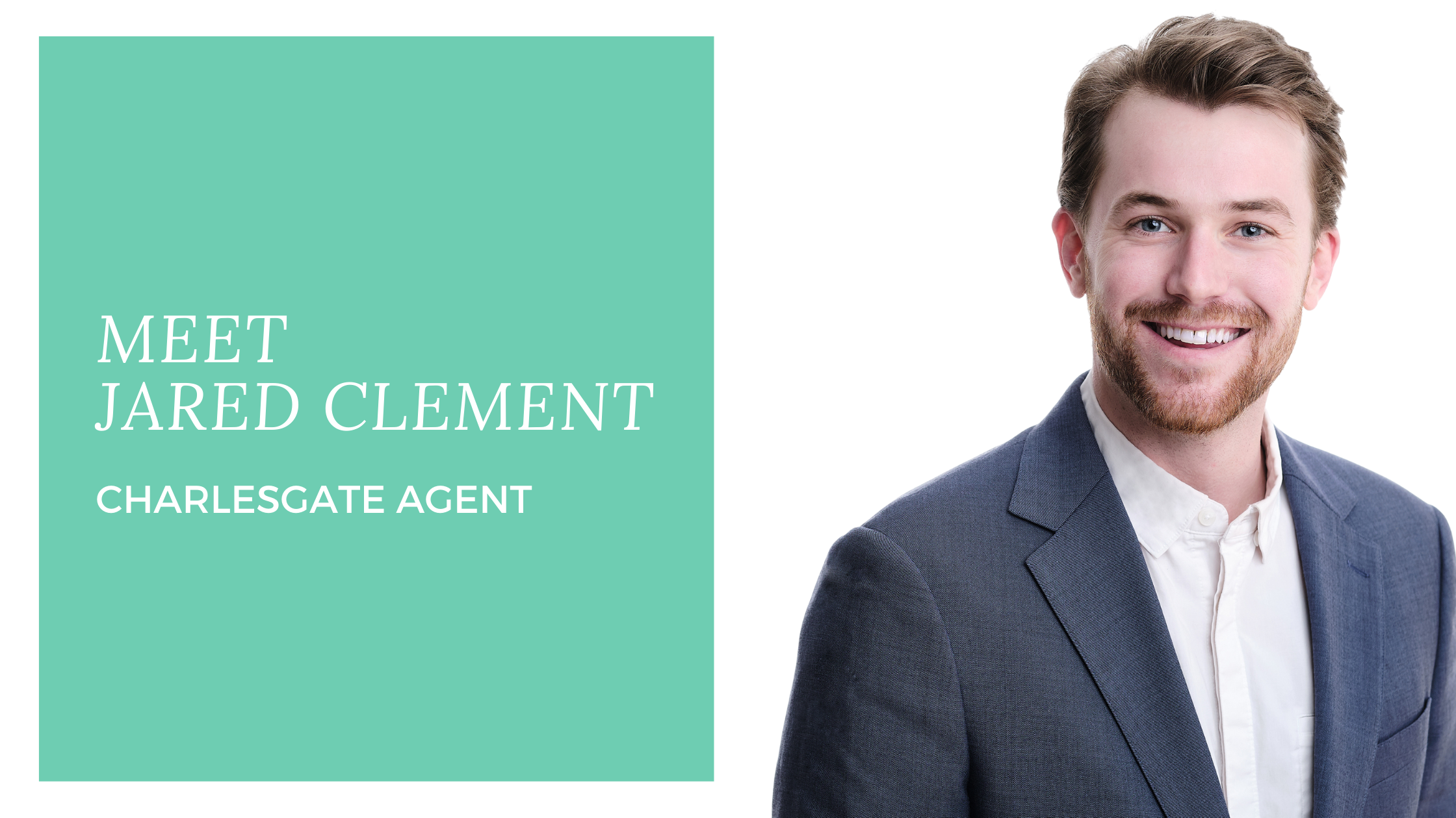 Introducing Jared Clement, Boston Real Estate Agent at CHARLESGATE