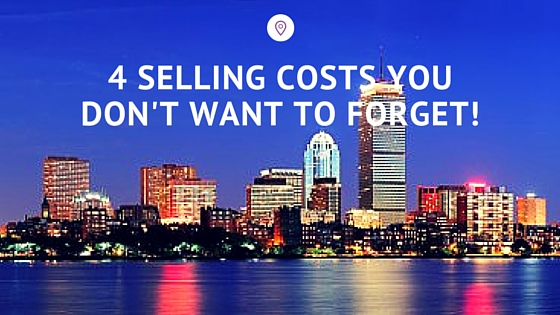 4 Selling Costs You Don’t Want to Forget!