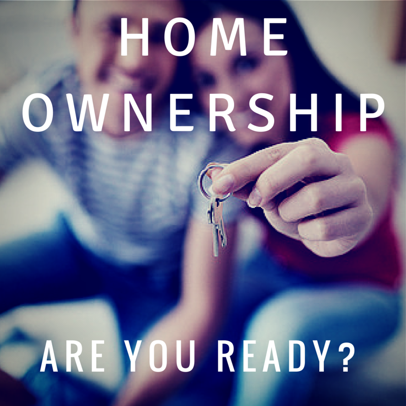 Are You Ready for Home Ownership?