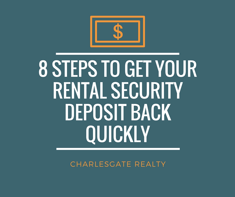 8 Steps to Get your Rental Security Deposit Back Quickly
