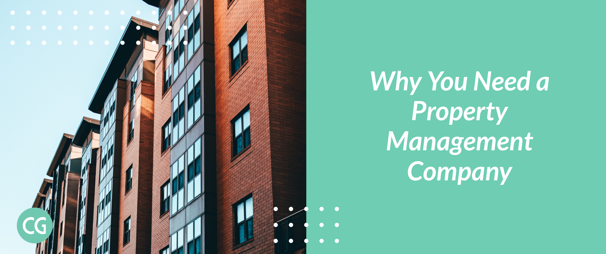 Why You Need a Property Management Company